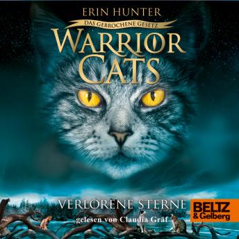 [German] - Warrior Cats - Das gebrochene Gesetz. Verlorene Sterne: VII, Band 1