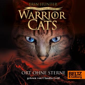 [German] - Warrior Cats - Das gebrochene Gesetz. Ort ohne Sterne: VII, Band 5