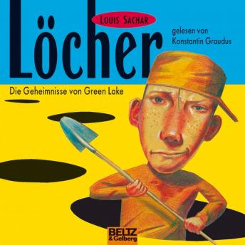 [German] - Löcher: Die Geheimnisse von Green Lake