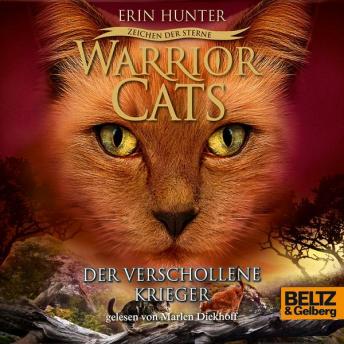 [German] - Warrior Cats - Zeichen der Sterne. Der verschollene Krieger: IV, Folge 5