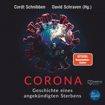 [German] - Corona: Geschichte eines angekündigten Sterbens