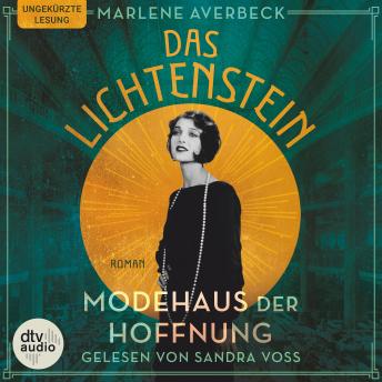[German] - Das Lichtenstein - Modehaus der Hoffnung: Roman