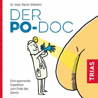 [German] - Der Po-Doc: Eine spannende Expedition zum Ende des Darms