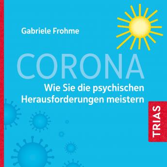 [German] - Corona - Wie Sie die psychischen Herausforderungen meistern