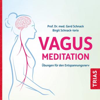 [German] - Die Vagus-Meditation: Übungen für den Entspannungsnerv