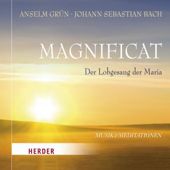 [German] - Magnificat: Der Lobgesang der Maria - Musik und Meditationen