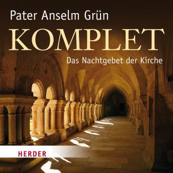 [German] - Komplet: Das Nachtgebet der Kirche