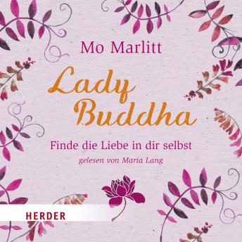 Mo Marlitt - [German] - Lady Buddha: Finde die Liebe in dir selbst episode artwork
