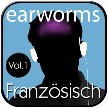 [German] - Französisch Vol. 1: Lernen mit Musik