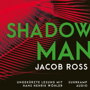 [German] - Shadowman - Digson und Miss Stanislaus ermitteln - Karibik-Thriller, Band 2 (Ungekürzt)