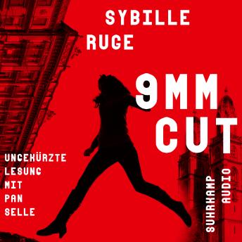 [German] - 9mm Cut - Thriller (Ungekürzt)