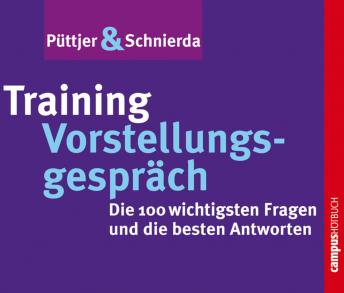 [German] - Training Vorstellungsgespräch: Die 100 wichtigsten Fragen und die besten Antworten