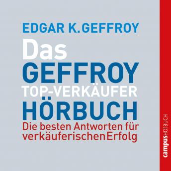 [German] - Das Geffroy Top-Verkäufer-Hörbuch