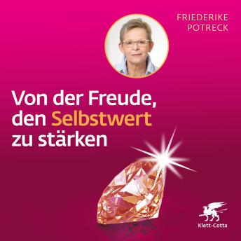 [German] - Von der Freude, den Selbstwert zu stärken