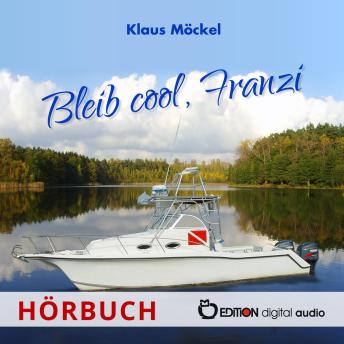 [German] - Bleib cool, Franzi: Krimi für Kinder, Eltern und Großeltern