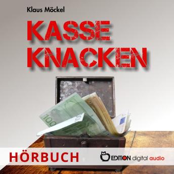 [German] - Kasse knacken: Krimi für Kinder, Eltern und Großeltern