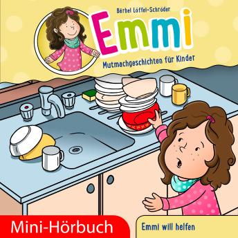 [German] - Emmi will helfen: Mini-Hörbuch