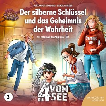 [German] - Der silberne Schlüssel und das Geheimnis der Wahrheit: Band 3