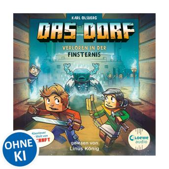[German] - Das Dorf 6 - Verloren in der Finsternis: Erkunde die mysteriöse Höhlenstadt - Gaming Abenteuer für Kinder ab 8 Jahren