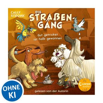 [German] - Die Straßengäng (Band 2) - Gut getrickst ist halb gewonnen