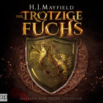 [German] - Der trotzige Fuchs: Historische Fantasy Novelle