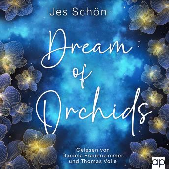 [German] - Dream of Orchids: Liebesroman
