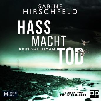 [German] - Hass Macht Tod: Kriminalroman