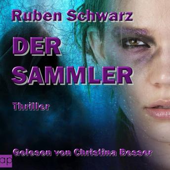 [German] - Der Sammler: Thriller
