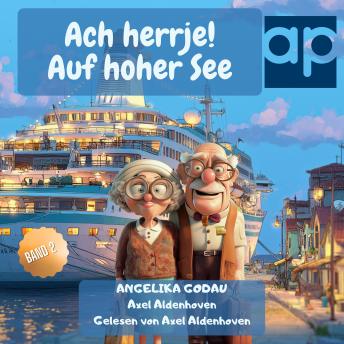 [German] - Ach herrje!: Auf hoher See