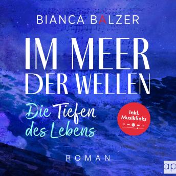 [German] - Im Meer der Wellen: Die Tiefen des Lebens