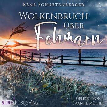[German] - Wolkenbruch über Fehmarn