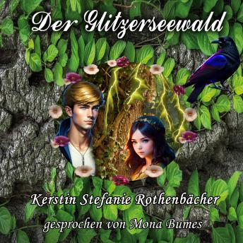 [German] - Der Glitzerseewald