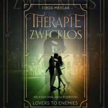 [German] - Therapie zwecklos: Lovers to Enemies (Midon)