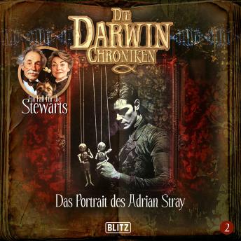 [German] - Die Darwin Chroniken - Folge 2: Das Portrait des Adrian Stray