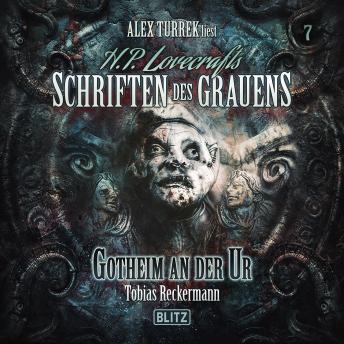 [German] - H. P. Lovecrafts Schriften des Grauens - Folge 7: Gotheim an der Ur