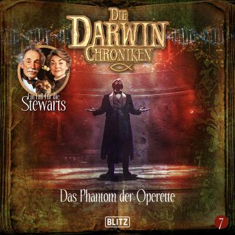 [German] - Die Darwin Chroniken - Folge 7: Das Phantom der Operette