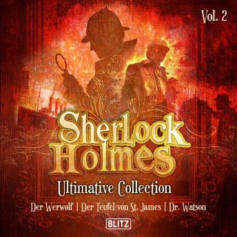 [German] - Sherlock Holmes Hörbücher - Ultimative Sammlungen Band 2