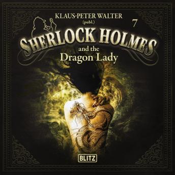New Cases of Sherlock Holmes - Episode 7: Sherlock Holmes and the Dragon Lady