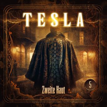 [German] - Tesla - Folge 5: Zweite Haut
