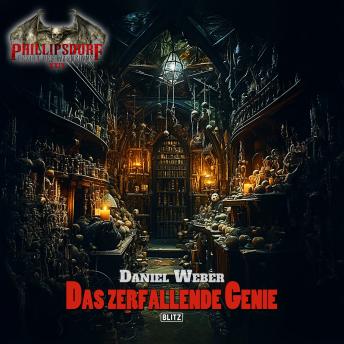 [German] - Band 3: Das zerfallende Genie: Phillipsdorf - Bezirk des Wahnsinns