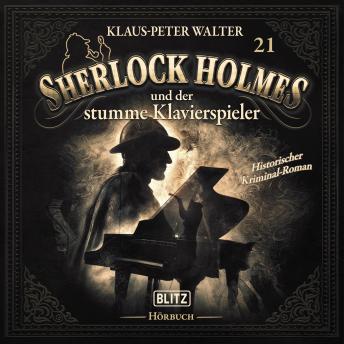 [German] - Neues von Sherlock Holmes - Die Hörbücher - Folge 21: Sherlock Holmes und der stumme Klavierspieler