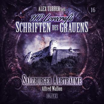 [German] - H. P. Lovecrafts Schriften des Grauens - Folge 16: Salzburger Albträume