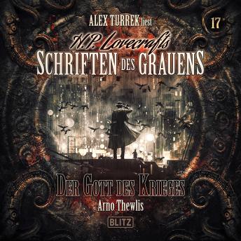[German] - H. P. Lovecrafts Schriften des Grauens - Folge 17: Der Gott des Krieges