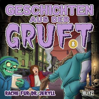 [German] - Geschichten aus der Gruft - Folge 8: Rache für Dr. Jekyll