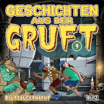 [German] - Geschichten aus der Gruft - Folge 9: Blutsaugernacht