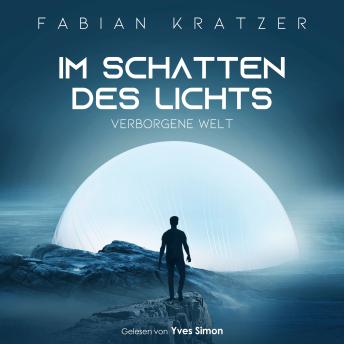 [German] - Im Schatten des Lichts: Verborgene Welt