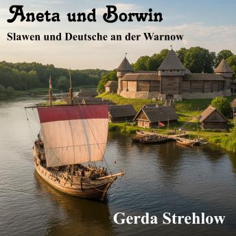 [German] - Aneta und Borwin: Slawen und Deutsche an der Warnow