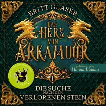 [German] - Das Herz von Arkamoor: Die Suche nach dem verlorenen Stein