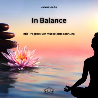 [German] - In Balance mit Progressiver Muskelentspannung