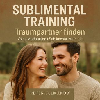 [German] - Sublimental Training - Traumpartner finden